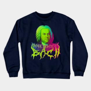 Bach Metal Tie Dye - Johann Sebastian Bach Psychedelic Graphic 2 Crewneck Sweatshirt